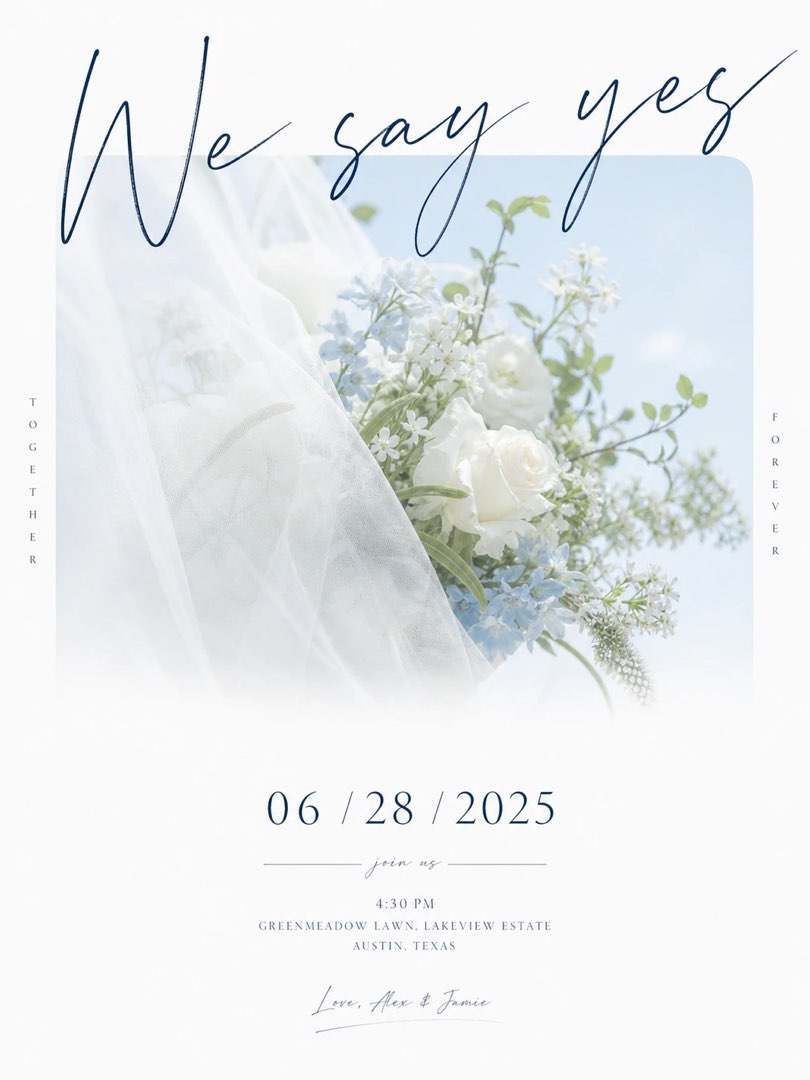 示例海报二：白纱捧花蓝白配色的婚礼邀请卡「We say yes」，日期 06/28/2025